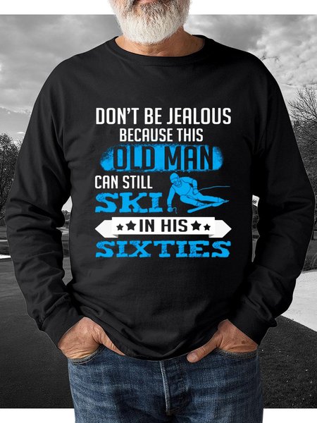 

This Sixties Old Man Can Still Ski Sweatshirt, Black, Hoodies&Sweatshirts