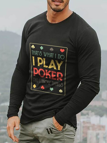 

That's What I Do I Play Poker Graphic Funny Tee, Black, T-shirts