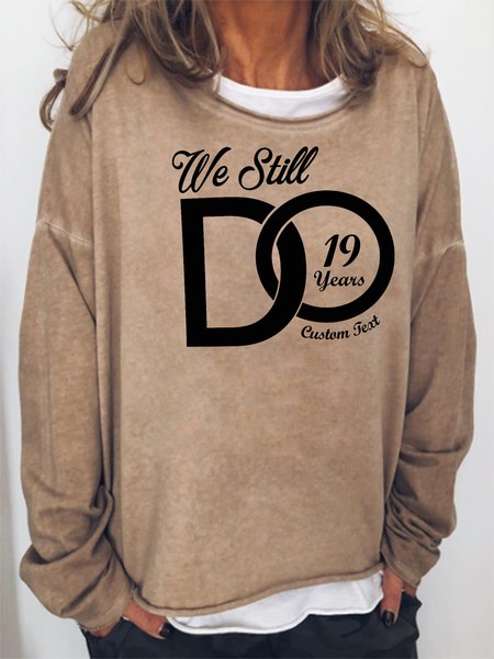 

We Still Do Sweatshirt, Khaki, Hoodies&Sweatshirts