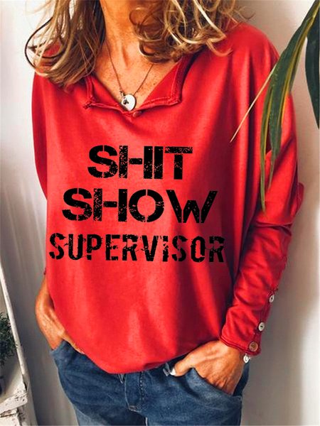 

Shit Show Supervisor Letter Casual Sweatshirt, Red, Hoodies&Sweatshirts