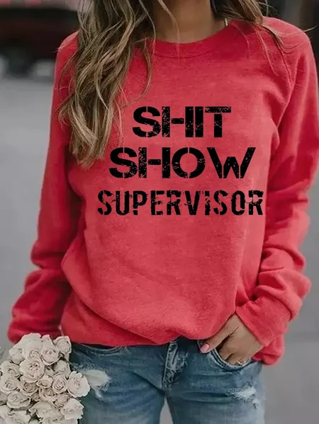 

Shit Show Supervisor Letter Loosen Sweatshirt, Red, Hoodies&Sweatshirts