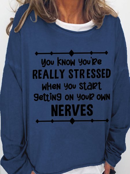 

Really Stressed Funny Letter Sweatshirt, Dark blue, Hoodies&Sweatshirts