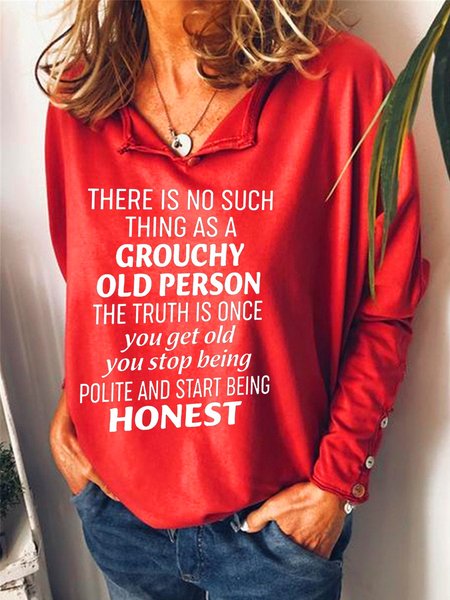 

There Is No Such Thing As A Grouchy Old Person Women‘s Loosen Casual Sweatshirt, Red, Hoodies&Sweatshirts