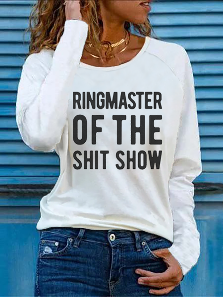 

Ringmaster Of The Shit Show Casual Graphic T-shirt, White, Tops