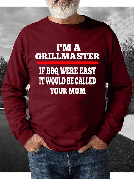 

I’m A Grillmaster If BBQ Were Easy It Would Be Called Your Mom sweatshirt, Red, Hoodies&Sweatshirts
