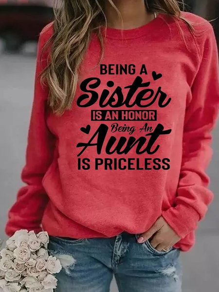 

Being A Sister Is An Honor Being An Aunt Is Priceless Women's Sweatshirt, Red, Hoodies&Sweatshirts