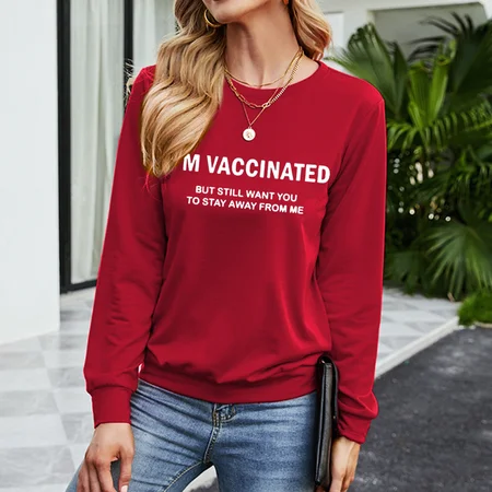 

I'm Vaccinated But Still Want You To Stay Away From Me Casual Sweatshirts, Red, Hoodies&Sweatshirts