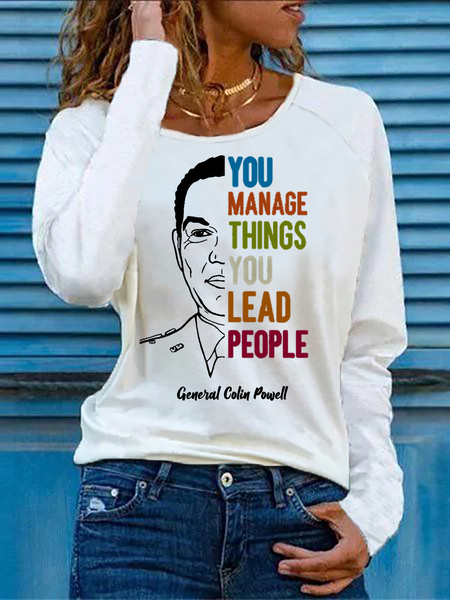 

Colin Powell You Manage Things You Lead People Shirts & Tops, White, T-Shirts
