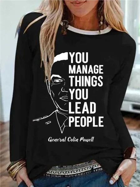

Colin Powell You Manage Things You Lead People Shirts & Tops, Black-white, T-Shirts