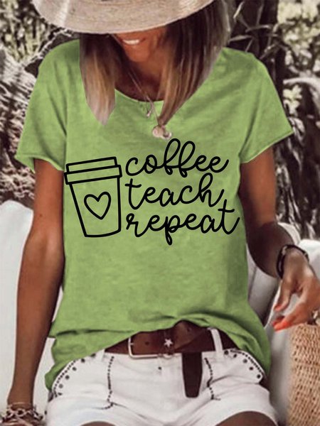 

Coffee Teach Repeat Cotton Blends Crew Neck T-shirt, Green, T-shirts