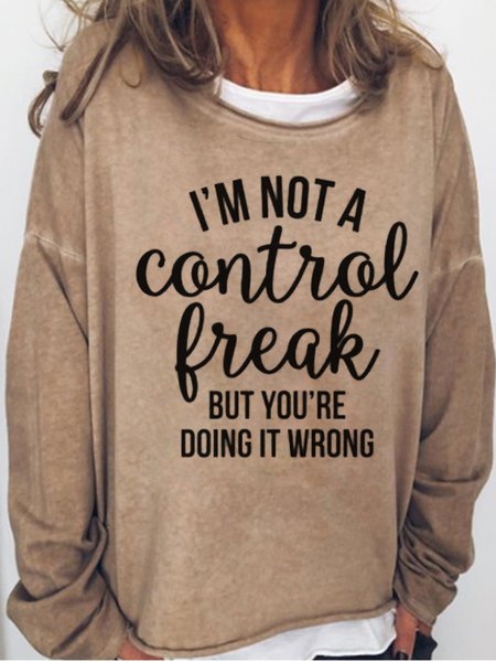 

I Am Not Control But Casual Sweatshirt, Light brown, Hoodies&Sweatshirts