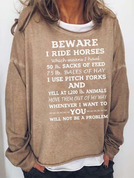 

Beware I ride Horses Sweatshirt, Khaki, Hoodies&Sweatshirts