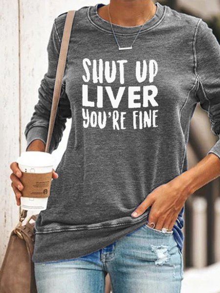 

You Are Fine Casual Letter Sweatshirt, Gray, Hoodies&Sweatshirts
