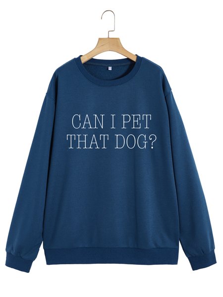 

Unocis Can I Pet That Dog？Printed Sweatshirt, Blue, Sweatshirts