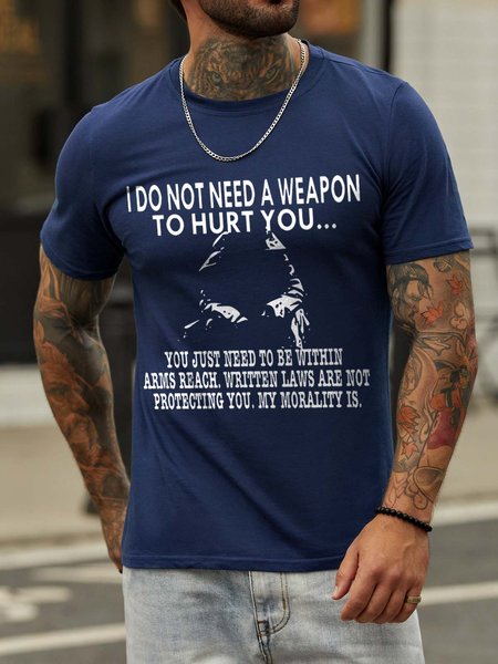 

I Do Not Need A Weapon To Hurt You Casual Short Sleeve Shirts & Tops, Deep blue, T-shirts