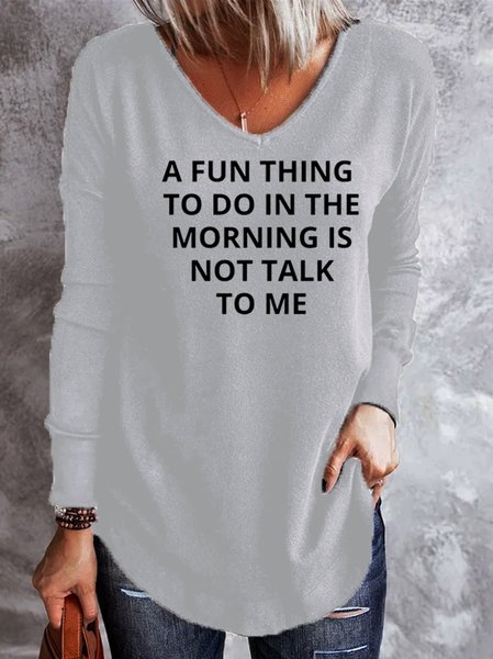 

A Fun Thing To Do In the Morning Is Not Talk To Me Sweatshirt, White, Hoodies&Sweatshirts