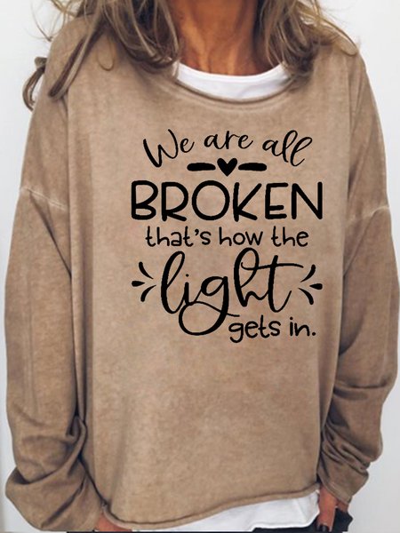 

We Are All Broken Christian Casual Sweatshirt, Light brown, Hoodies&Sweatshirts
