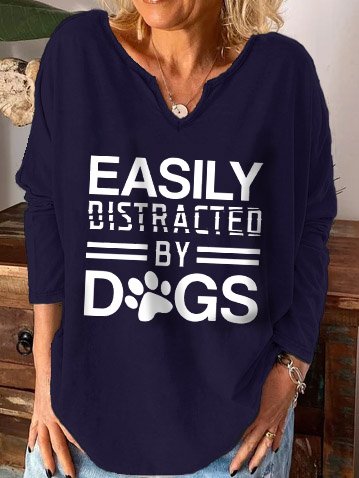 

Easily Distracted By Dogs Gift Dog Lover Casual V Neck Letter Sweatshirts, Dark blue, Hoodies&Sweatshirts