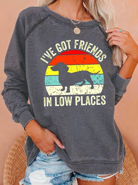 

I've Got Friends In Low Places Funny Gift for Dachshund Lover Sweatshirts, Light gray, Hoodies&Sweatshirts
