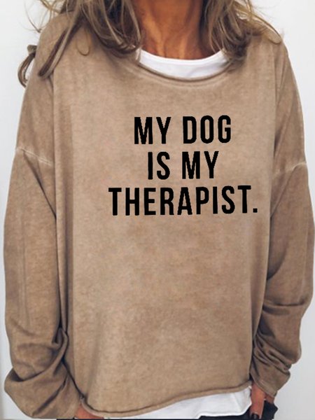 

My Dog Is My Thrapist Casual Letter Sweatshirts, Light brown, Hoodies&Sweatshirts