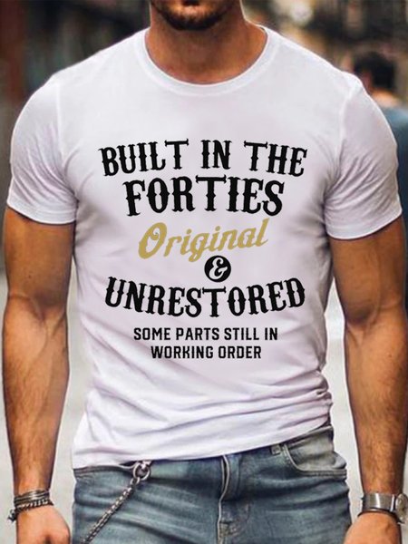 

Men's Funny Text Letters Built In The Forties T-shirt, White, T-shirts