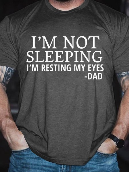 

I'm Not Sleeping I'm Resting My Eyes Short Sleeve Casual Cotton T-shirt, Gray, T-shirts
