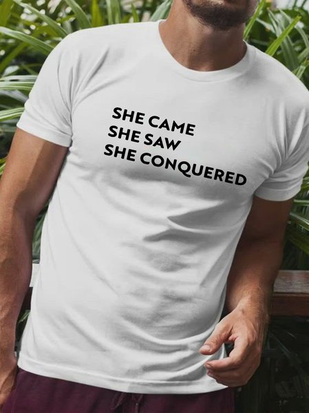 

She Came She Saw She Conquered Men's T-shirt, White, T-shirts