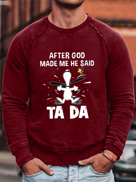 

After God Made Me He Said Tada Funny Words Christ Sweatshirt, Wine red, Hoodies&Sweatshirts