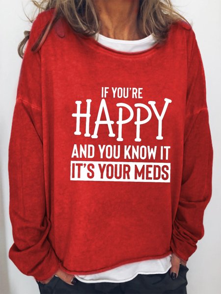 

If You're Happy And You Know It Loosen Sweatshirts, Red, Hoodies&Sweatshirts