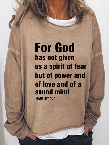 

For God Has Not Given Us A Spirit Of Fear Crew Neck Casual Sweatshirt, Khaki, Hoodies&Sweatshirts