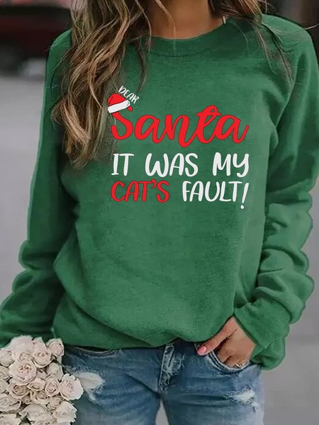 

Santa It Was My Cat's Fault Casual Sweatshirt, Green, Hoodies&Sweatshirts