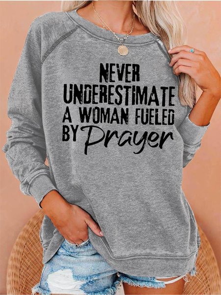

Never Underestimate A Woman Fueled By Prayer Women's Sweatshirts, Gray, Hoodies&Sweatshirts