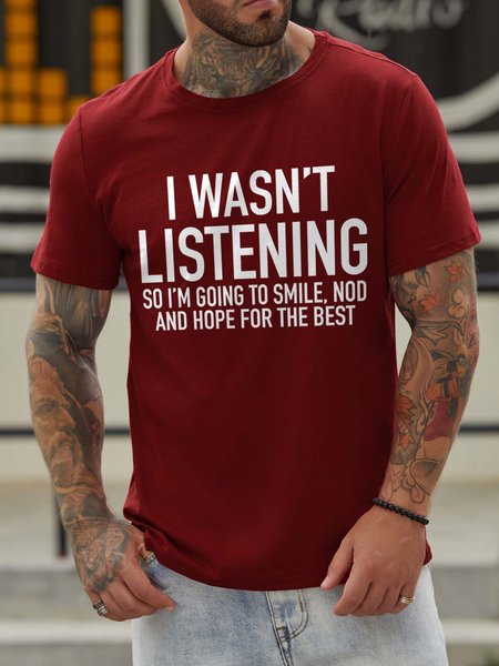 

I Wasn't Listening Cotton Blends Short Sleeve Crew Neck T-shirt, Red, T-shirts