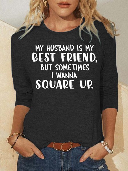 

My Husband Is My Best Friend But, Gray, Long sleeves