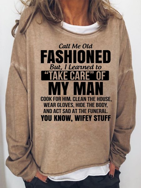 Call Me Old Fashioned Women's Sweatshirts, Light brown, Hoodies&Sweatshirts