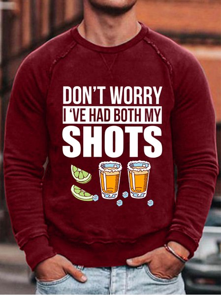 

Don’t worry I’ve had both my shots vaccination tequila Men's sweatshirt, Red, Hoodies&Sweatshirts