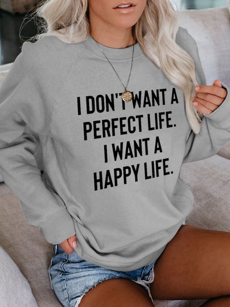 

Happy Life Printed Round Neck Long Sleeve Sweatshirt, Gray, Hoodies&Sweatshirts