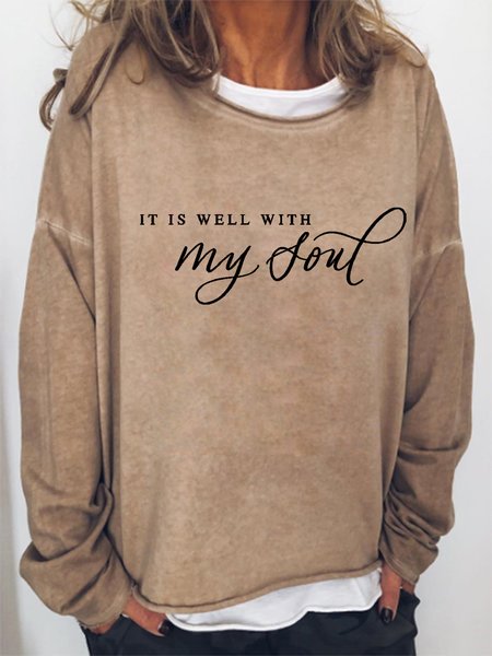 

It Is Well With My Soul Casual Letter Sweatshirts, Khaki, Hoodies&Sweatshirts