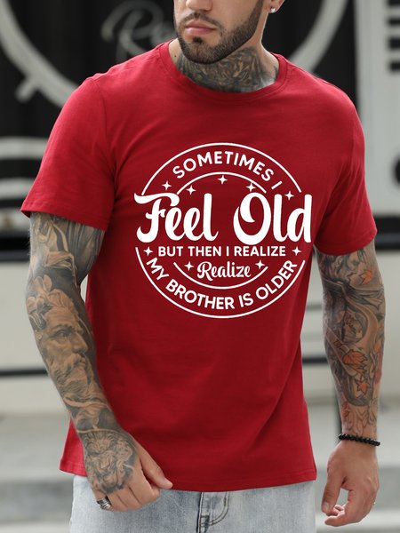 

My Brother Is Older Crew Neck Casual Tshirts, Red, T-shirts