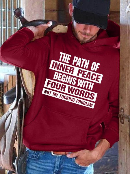 

The Path Of Inner Peace Begins With Four Words Not My Problem Men's hooded sweatshirt, Red, Hoodies&Sweatshirts