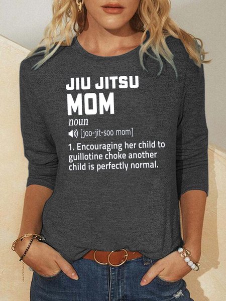 

Jiu Jitsu Mom Letter Casual Shirts & Tops, Gray, Long sleeves
