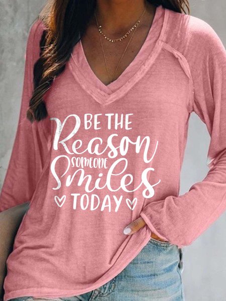 

Be The Reason Someone Smiles Today V Neck Cotton Blends Sweatshirts, Pink, Hoodies&Sweatshirts