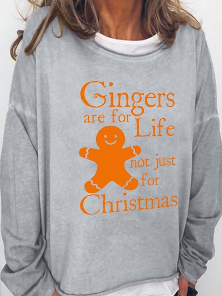 

Gingers Are For Life Not Just For Christmas Cotton Blends Crew Neck Sweatshirts, Light gray, Hoodies&Sweatshirts