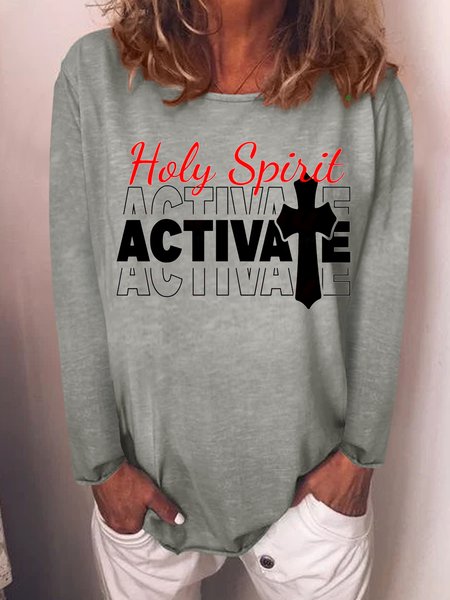 

Holy Spirit Activate Letter Crew Neck Tshirts, Gray, Hoodies&Sweatshirts