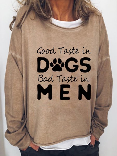 

Good Taste In Dogs Casual Sweatshirt, Khaki, Hoodies&Sweatshirts