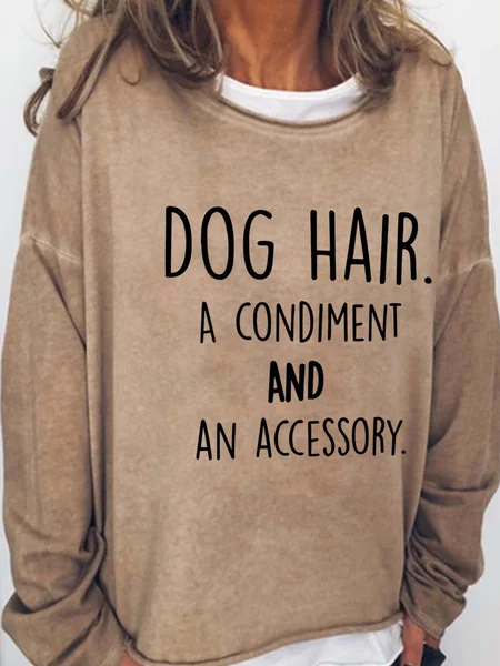 

Dog Hair A Condiment And An Accessory Cotton Blends Casual Sweatshirts, Light brown, Hoodies&Sweatshirts