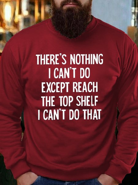 

There's Nothing I Can't Do Funny Casaul Long Sleeve Sweatshirt, Red, Hoodies&Sweatshirts