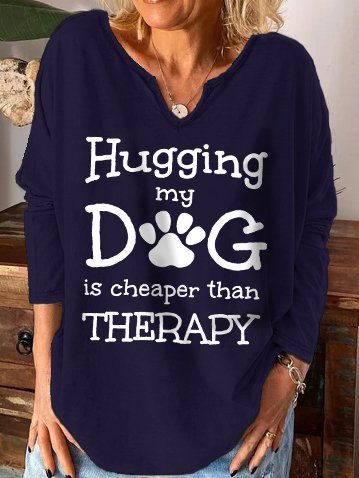 

Hugging My Dog Is Cheaper Than Therapy Regular Fit Sweatshirts, Blue, Hoodies&Sweatshirts