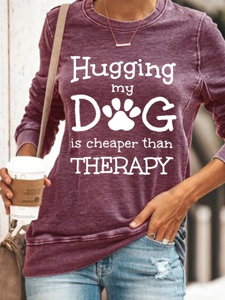 

Hugging My Dog Is Cheaper Than Therapy Fit Sweatshirts, Purple, Hoodies&Sweatshirts