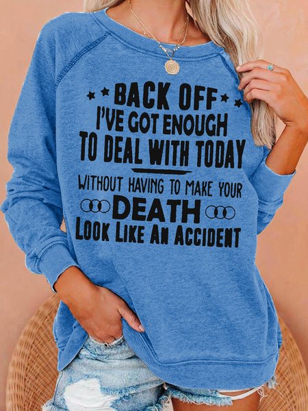 

JFN Crew Neck "Enough To Deal With Today" Sweatshirt, Light blue, Sweatshirts & Hoodies